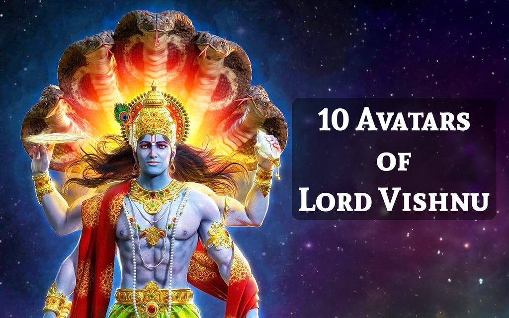 10 Avatars of Lord Vishnu – Dashavatara