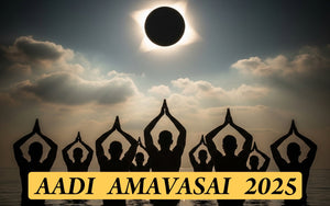Aadi Amavasai 2025: The New Moon Day of Aadi, Significance, Rituals and Date