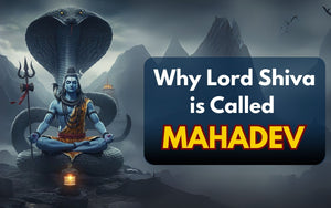 Why Lord Shiva is Called Mahadev: The Supreme God of All